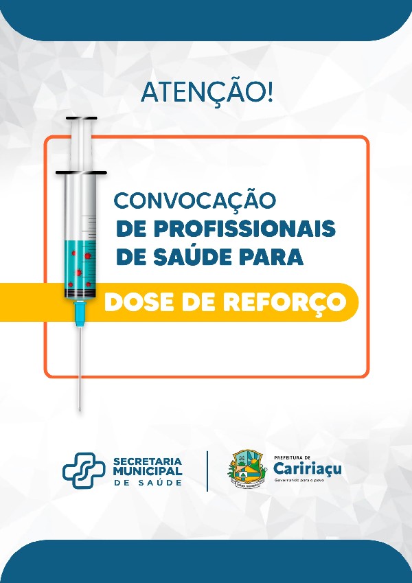 CONVOCAÇÃO DE PROFISSIONAIS DE SAÚDE PARA DOSE DE REFORÇO COVID-19